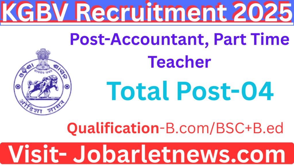 KGBV Recruitment 2025 – Accountant & Part time Teacher