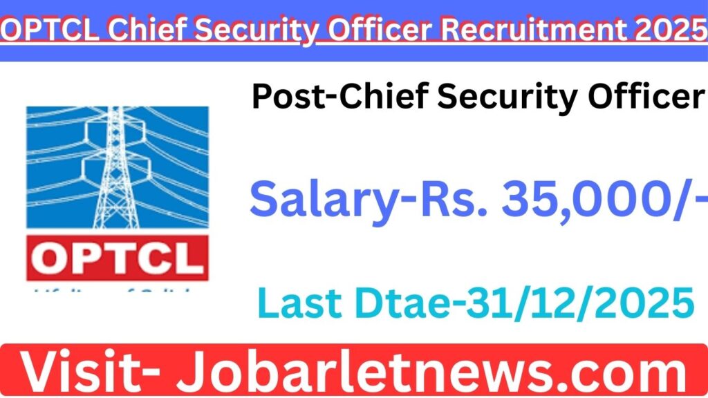 OPTCL Chief Security Officer Recruitment 2025