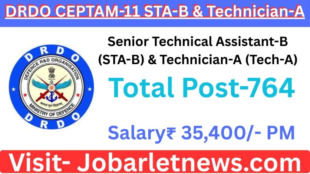 DRDO CEPTAM-11 STA-B & Technician-A Recruitment 2025