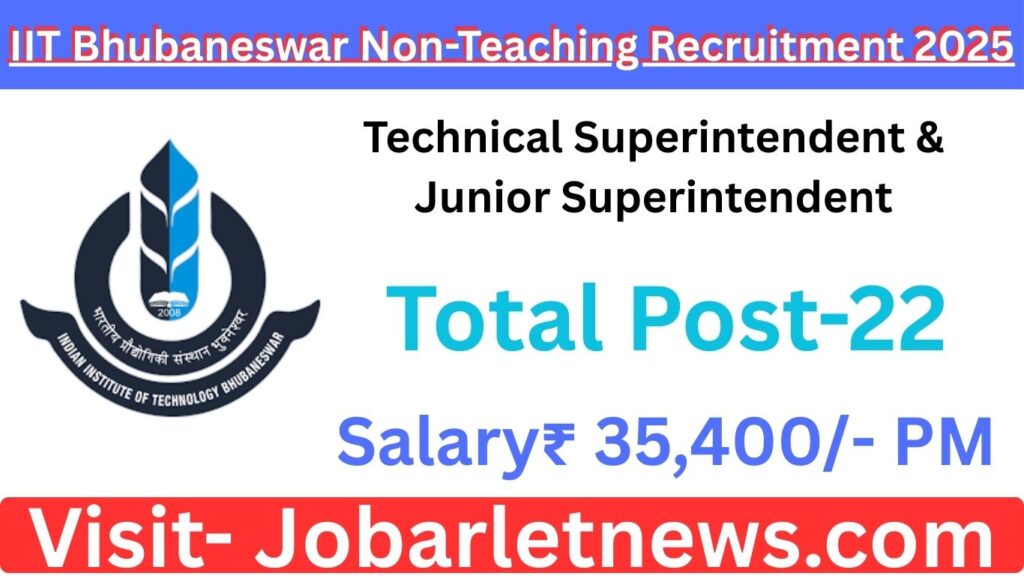 IIT Bhubaneswar Non-Teaching Recruitment 2025